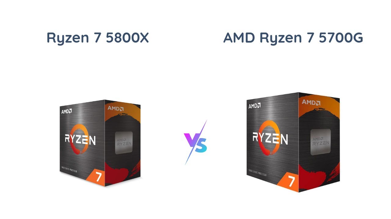AMD Ryzen 7 5800X vs AMD Ryzen 7 5700G: Which one is the best?