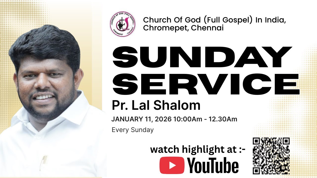 [LIVE] SUNDAY SERVICE  11-01-2026 | MESSAGE BY PR. LAL SHALOM | COG CHROMEPET