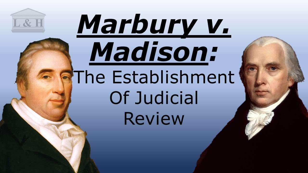 Marbury v. Madison Case Brief Summary