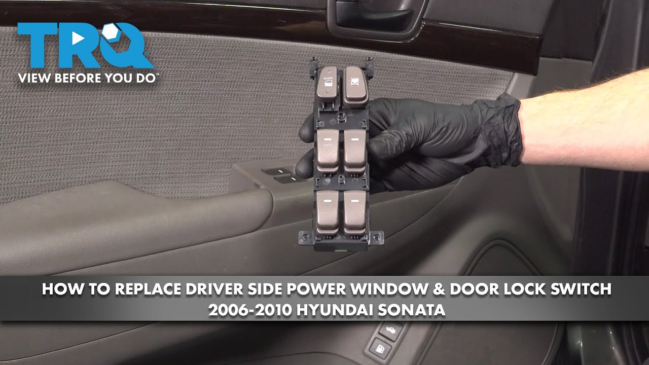 How to Replace Driver Side Power Window & Door Lock Switch 2006-2010 Hyundai Sonata