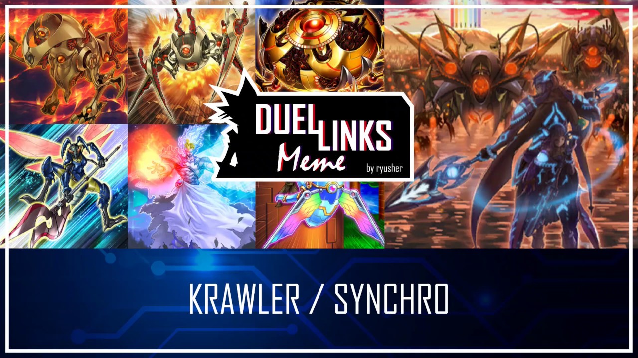 KRAWLER / SYNCHRO - The Aggressive Stall Deck [Yu-Gi-Oh! Duel Links]