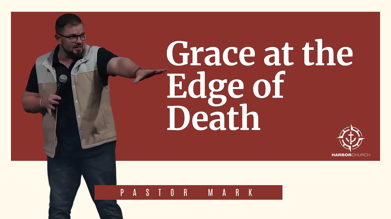 Grace at the Edge of Death