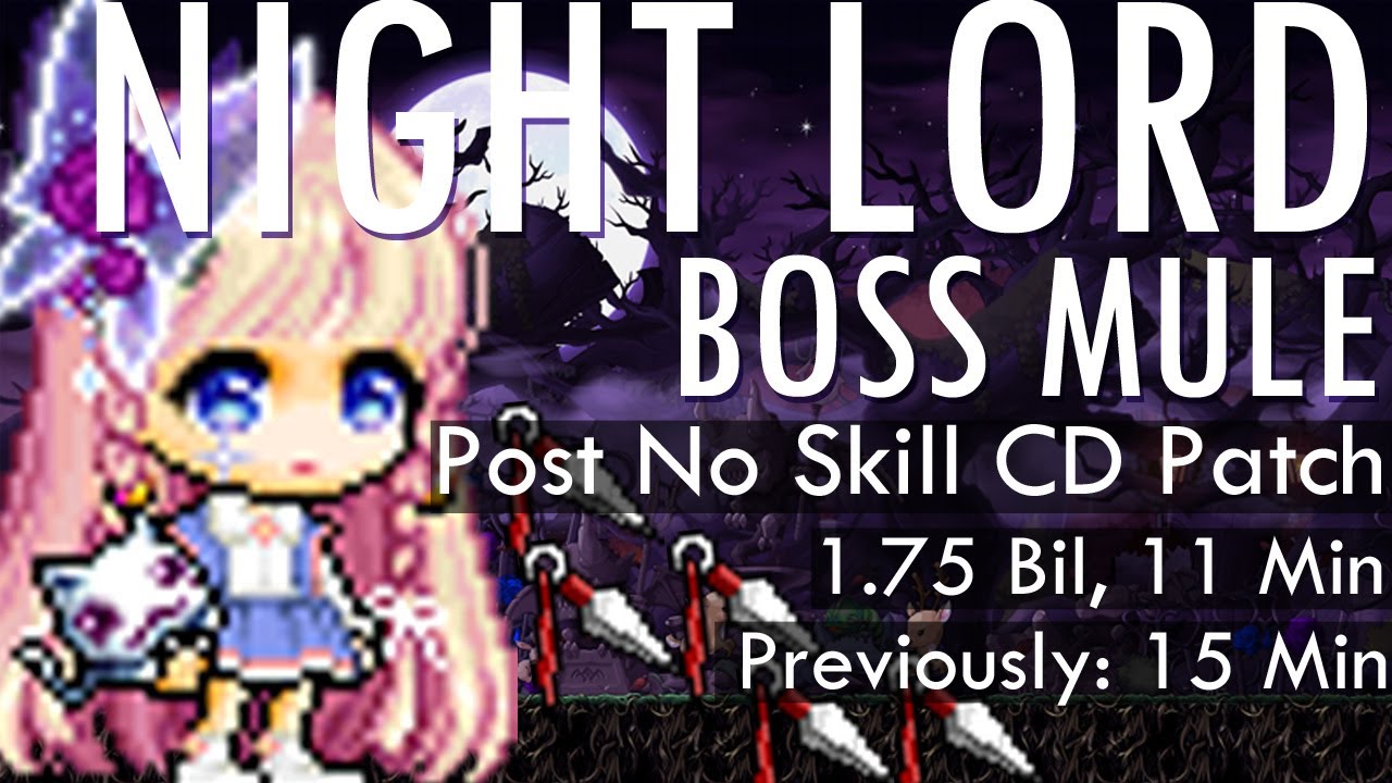 Maplestory Heroic Kronos Night Lord Boss Mule:Post No Skill Cooldown Changes -1.75 BIL in 14 Minutes