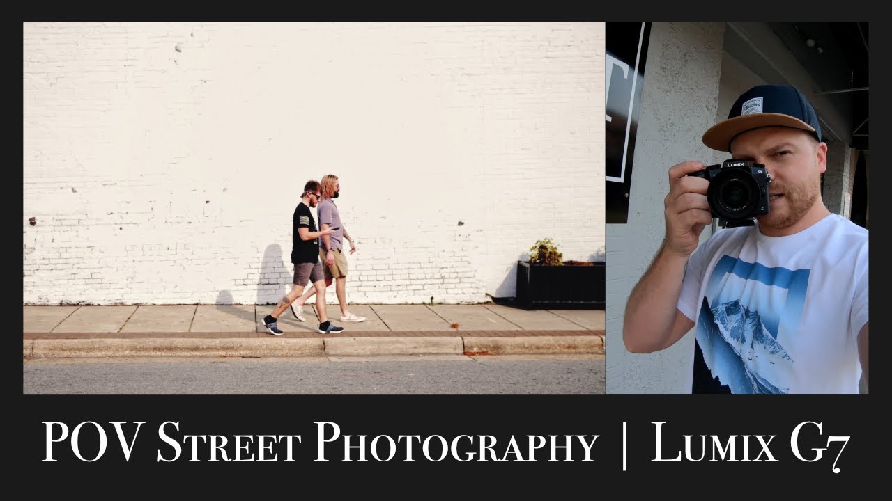 POV Street Photography | Lumix G7