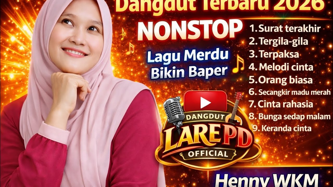 Dangdut Terbaru 2026 Nonstop 🎶 Lagu Merdu Bikin Baper