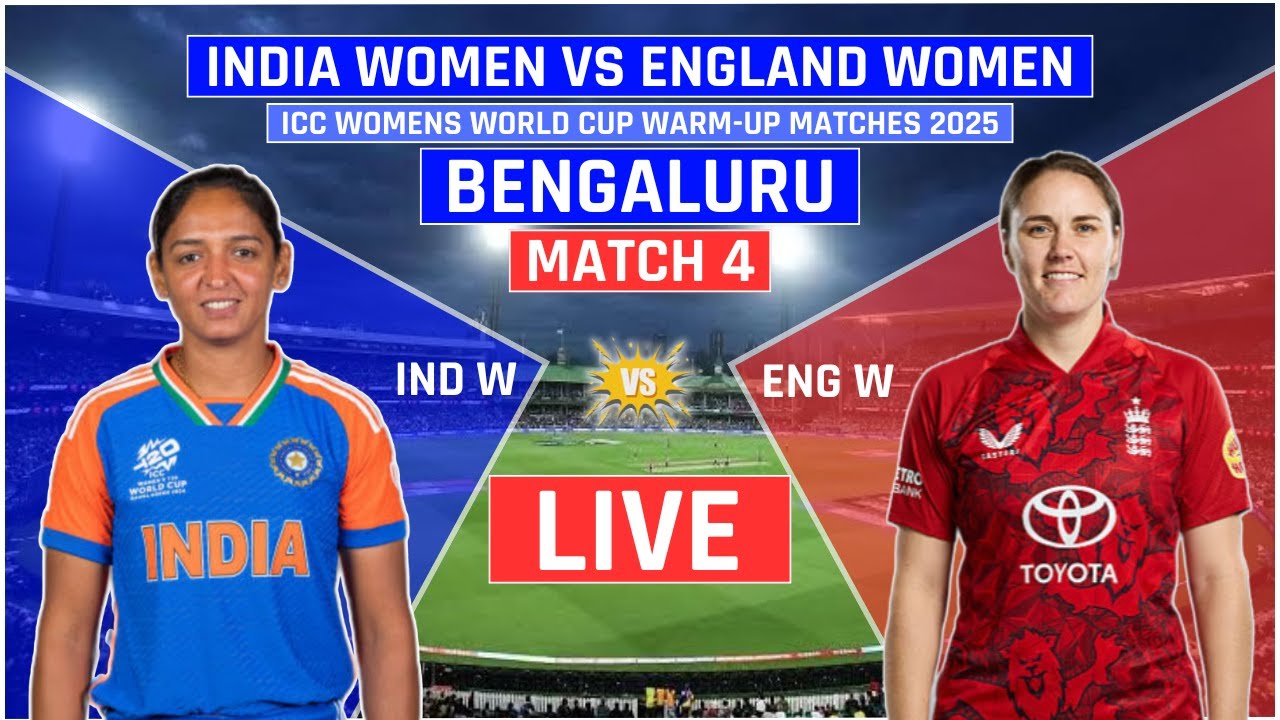 ICC Womens WC Live: India Women vs England Women Live | IND W vs ENG W Live Scores & Commentary