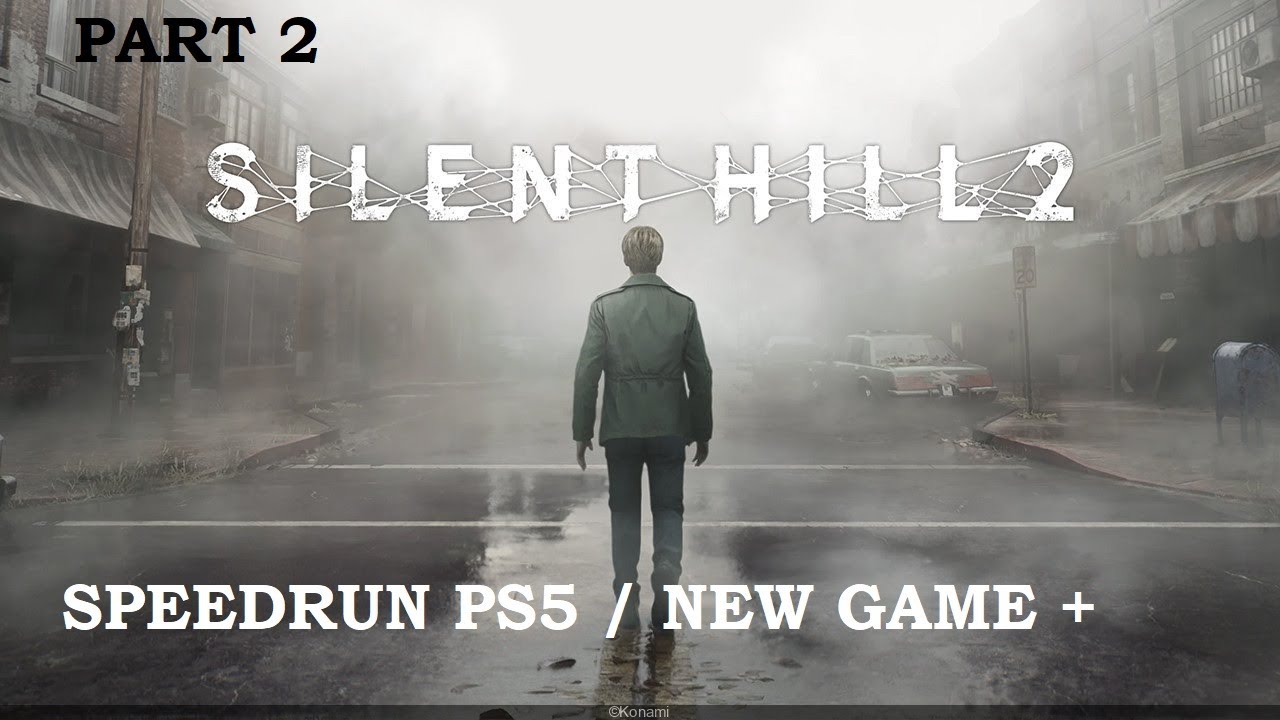 SILENT HILL 2 REMAKE SPEEDRUN PLAYSTATION 5 (CHAPTER 2 WOODSIDE APARTMENTS )