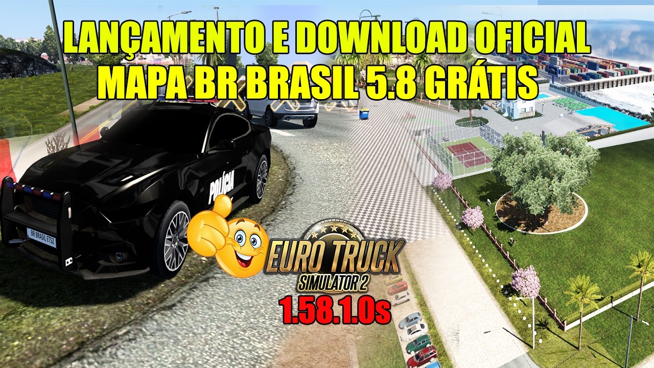 LANÇAMENTO OFICIAL - COMO BAIXAR E INSTALAR MAPA BR BRASIL 5.8 GRÁTIS PARA ETS2 1.58.1.0s