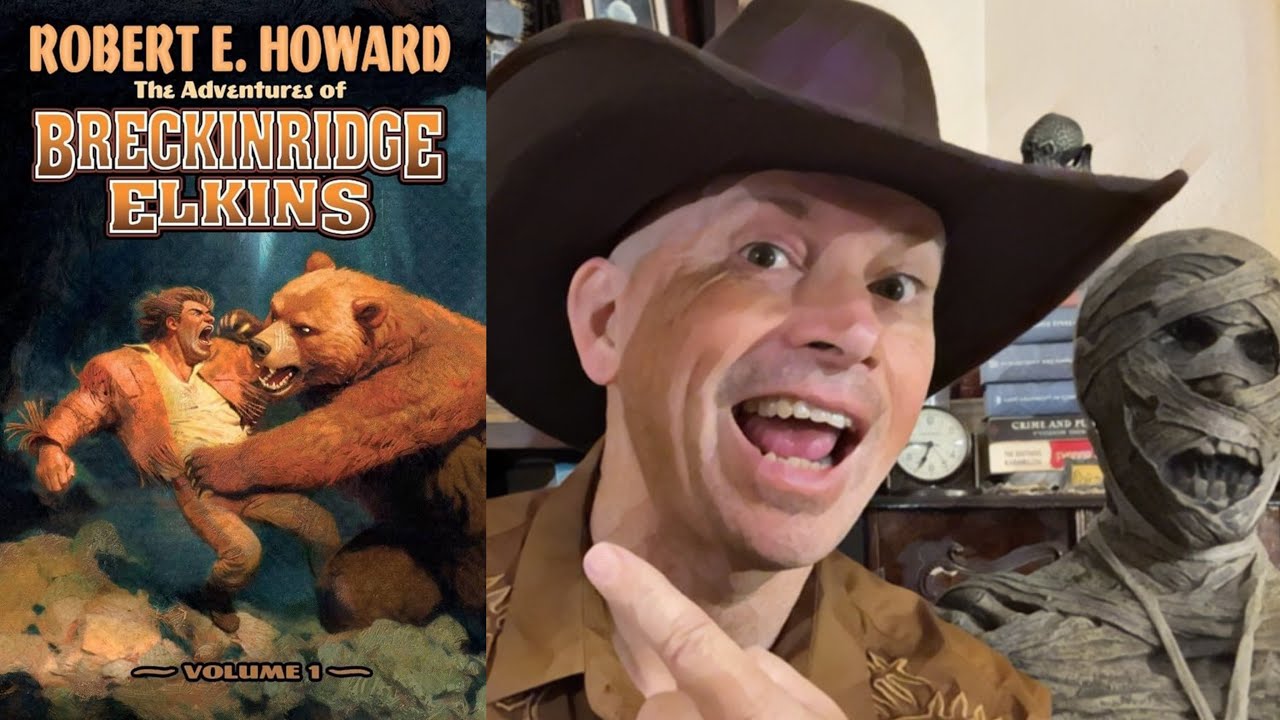 The Adventures of Breckinridge Elkins by Robert E. Howard