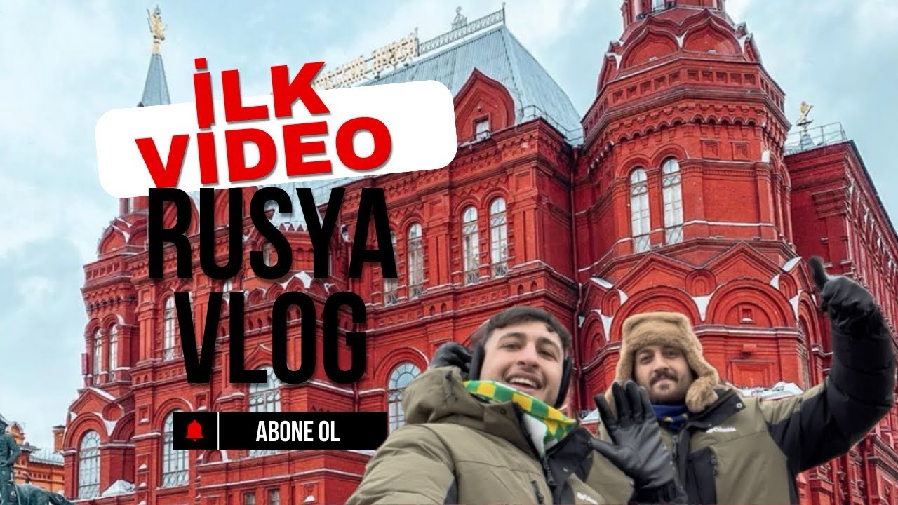 RUSYA VLOG!