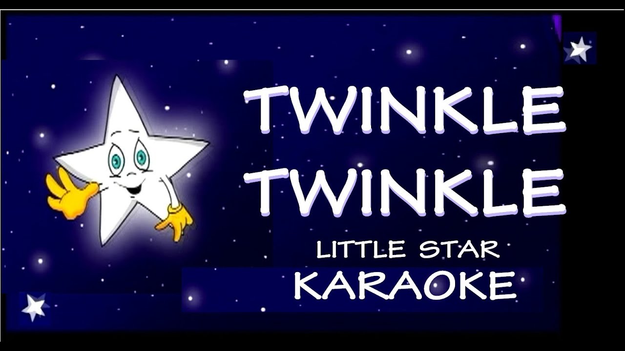 TWINKLE TWINKLE KARAOKE