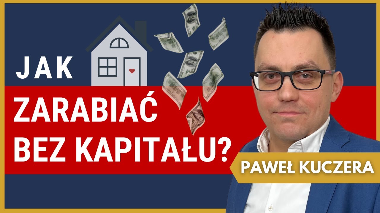 Jak inwestować BEZ PIENIĘDZY? Nieruchomości BEZ WKŁADU własnego. &ndash; Paweł Kuczera | 159