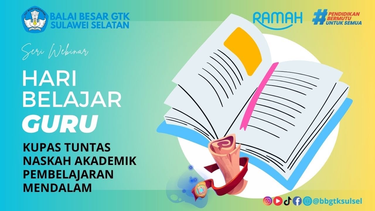 Hari Belajar Guru 'Kupas tuntas naskah akademik pembelajaran mendalam