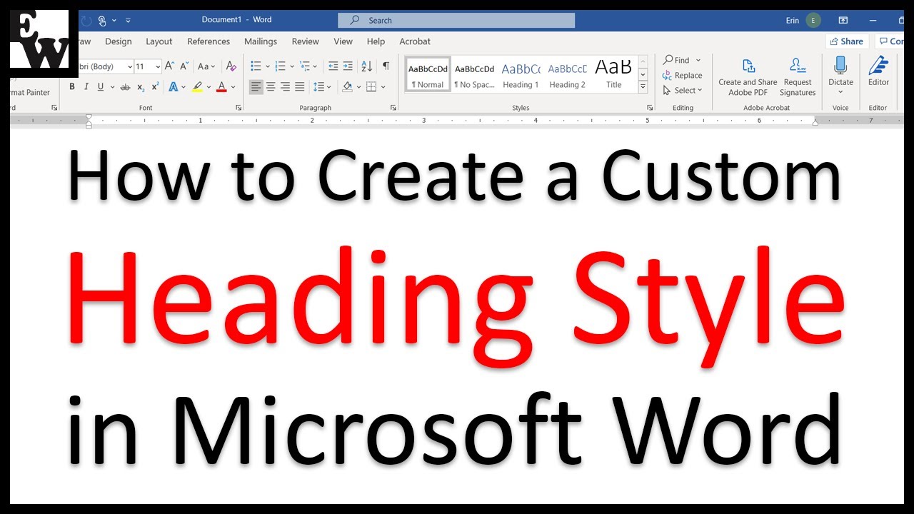 How to Create a Custom Heading Style in Microsoft Word