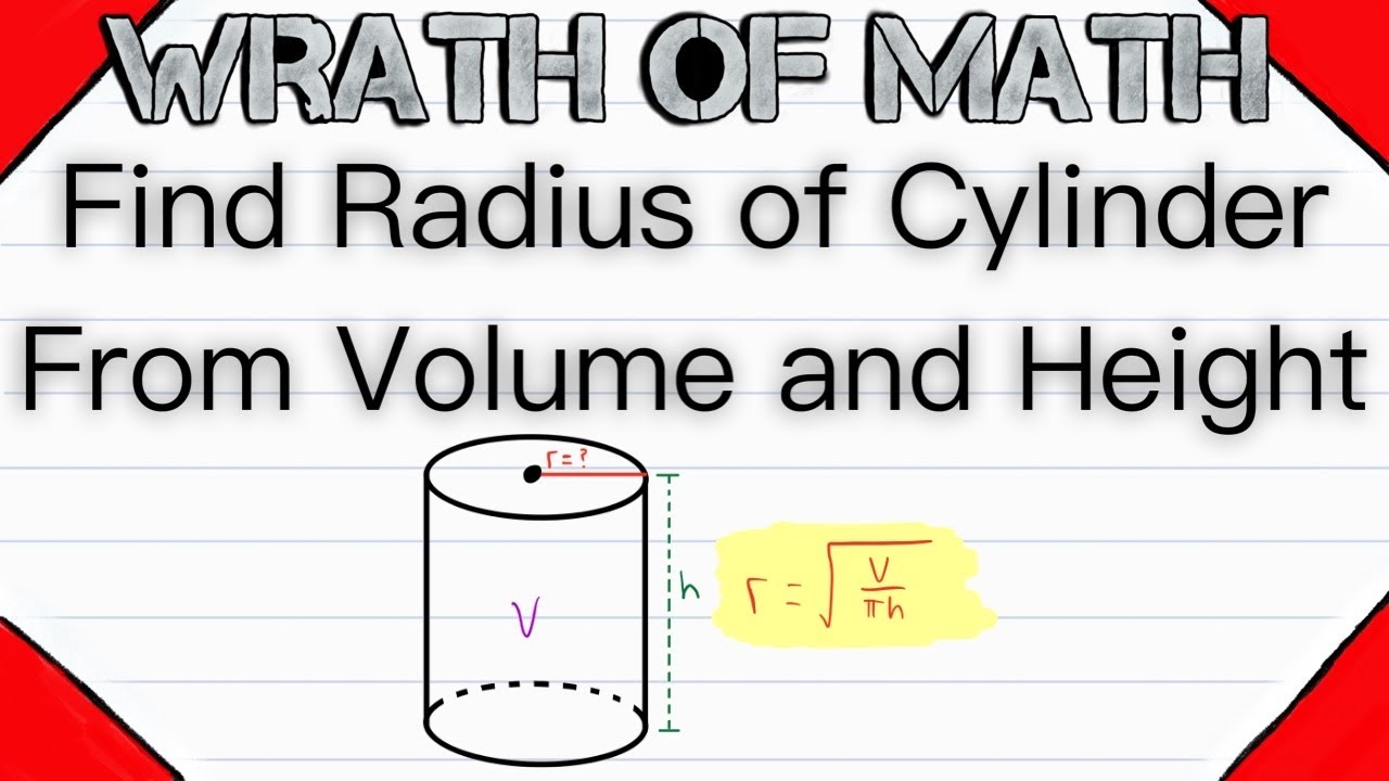 Find Radius of a Cylinder from Volume and Height | Geometry