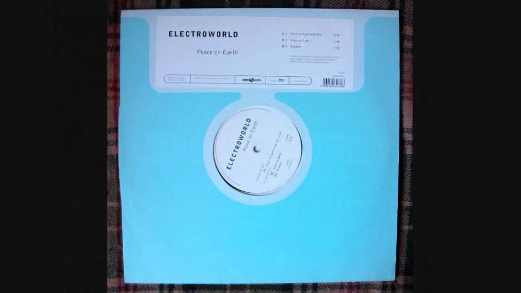 Electroworld - Peace On Earth (Club Mix)