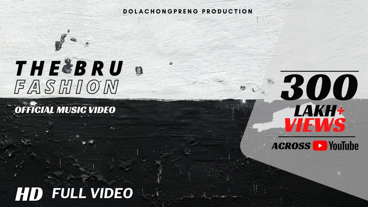 The Bru Fashion || Official Kaubru music video song ||