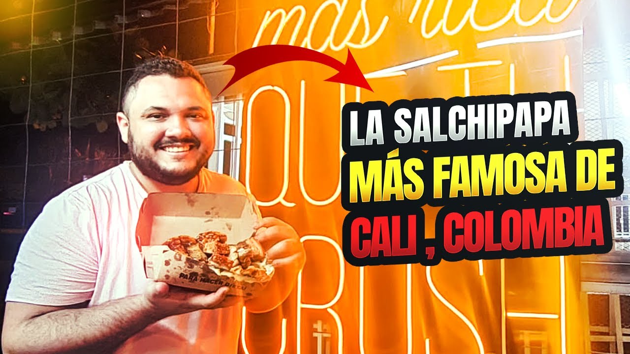 La Salchipapa mas famosa de Cali | Colombia