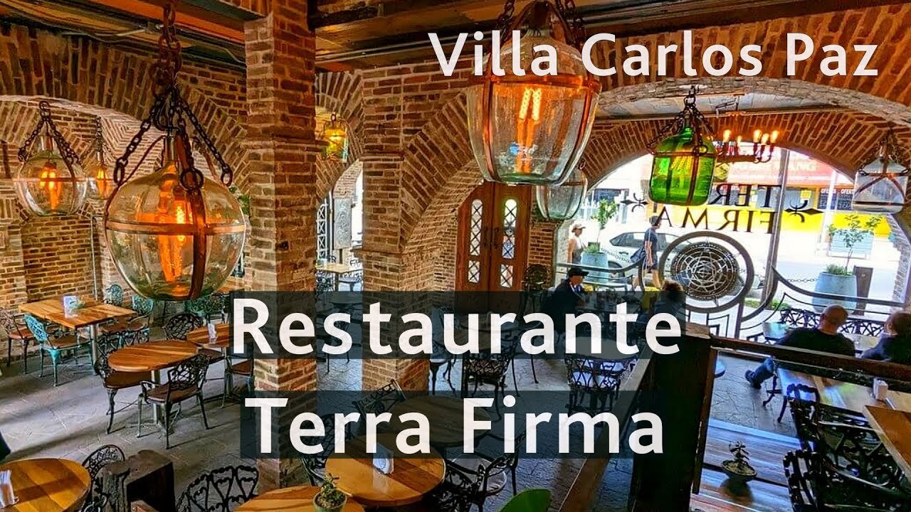 El restaurante TERRA FIRMA, una sorpresa en Villa Carlos Paz, Córdoba (Argentina)