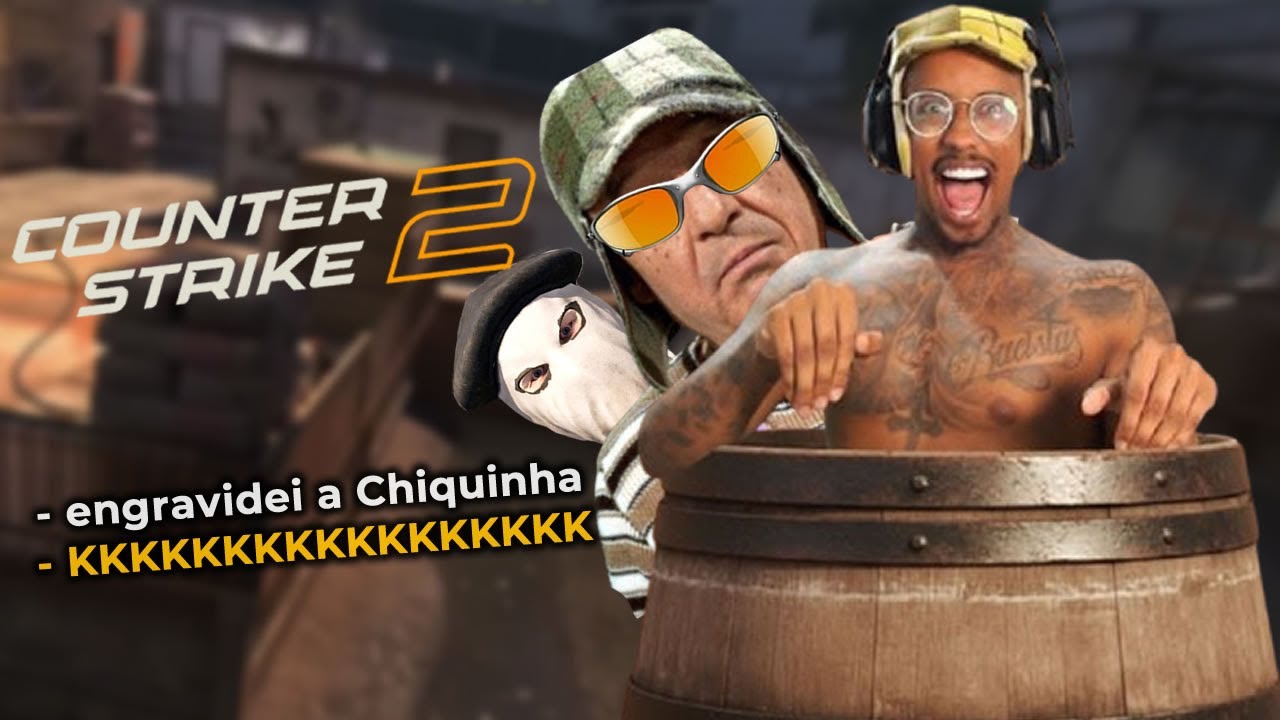 CHAVES V1D4 L0K4 ALOPRANDO LAGADOS NO CS !