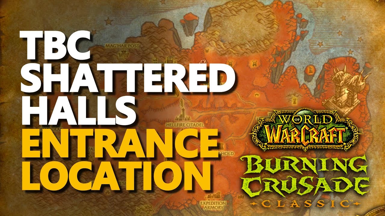 Shattered Halls Entrance Dungeon Location WoW TBC Classic