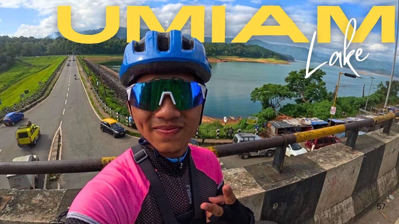 UMIAM LAKE || SHILLONG || CYCLING 