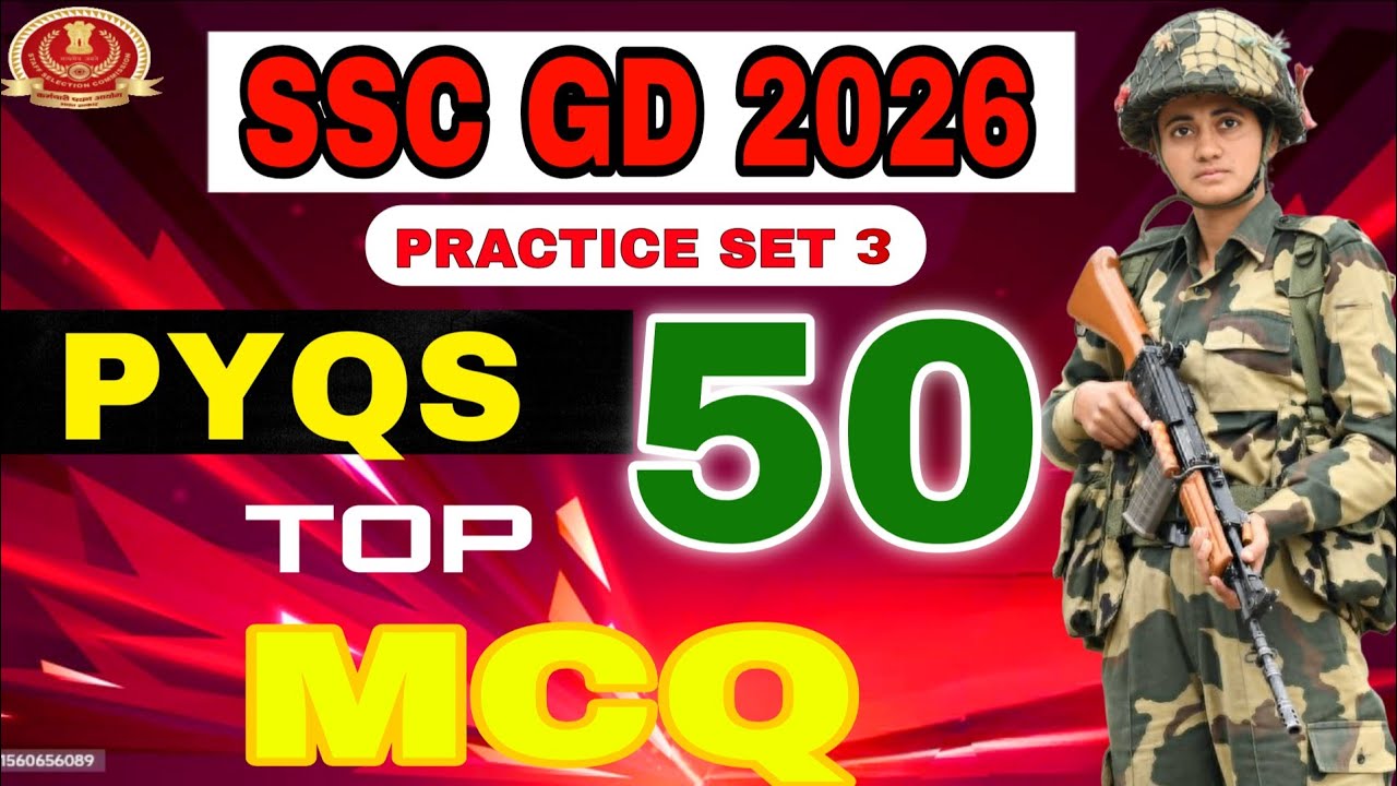 CLASS 3: SSC GD GK-PYQ TOP MCQ WITH EXPLANATION 