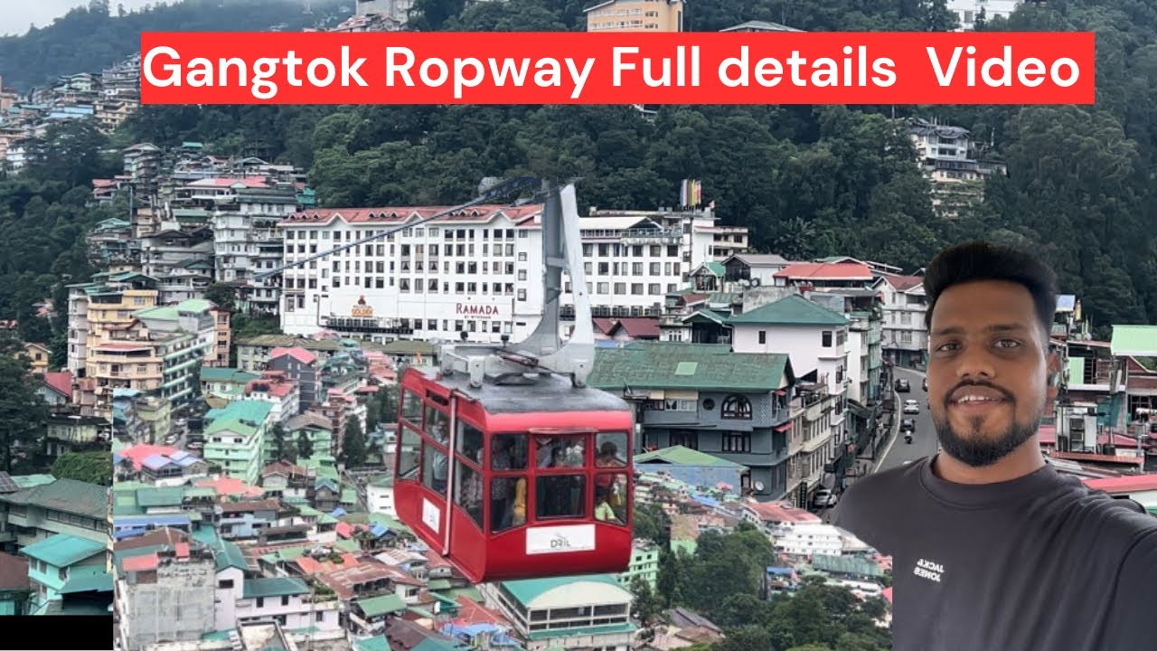 Gangtok Ropeway 🚠 || Mountain Cable Car 🚡 Ride In Sikkim || Price, Time , A To Z Details ||