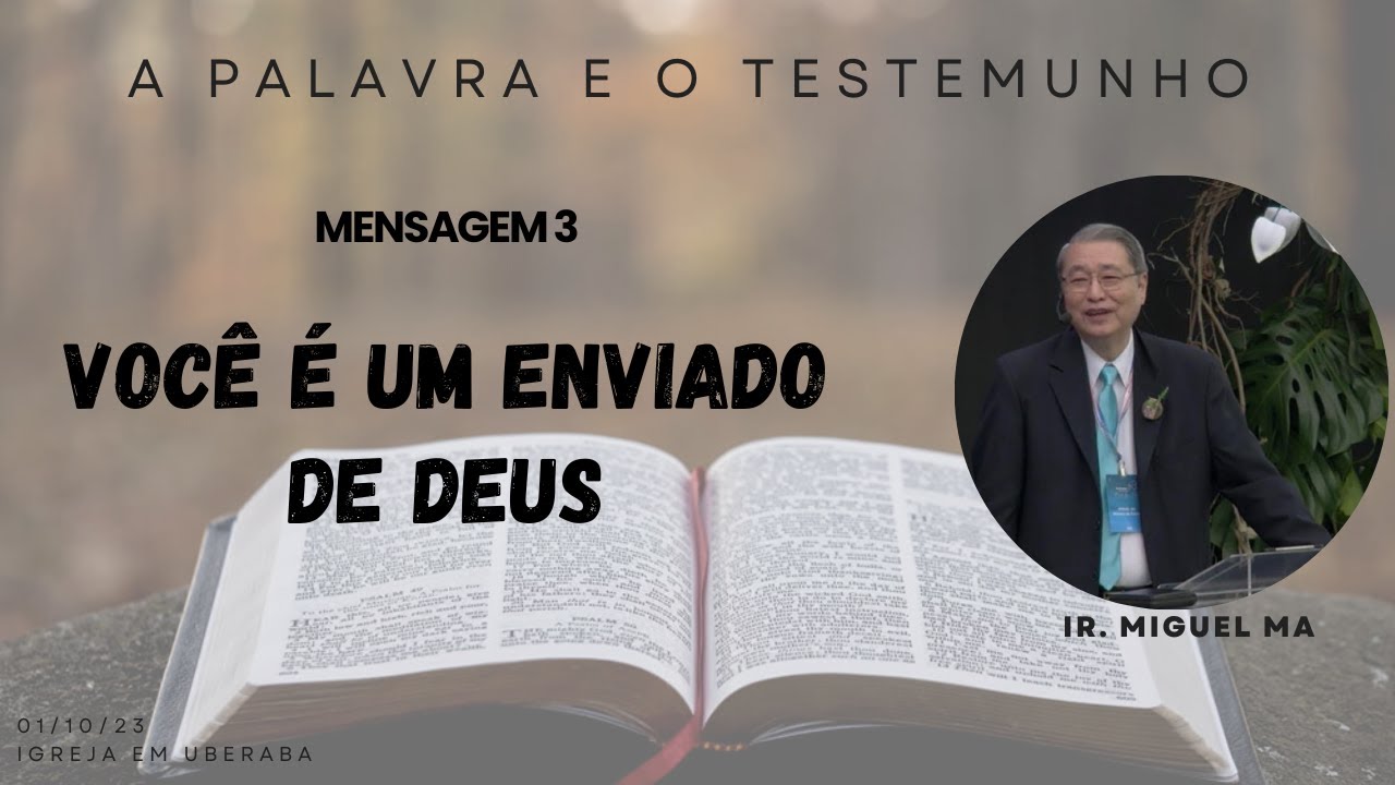 3. Você é um enviado de Deus