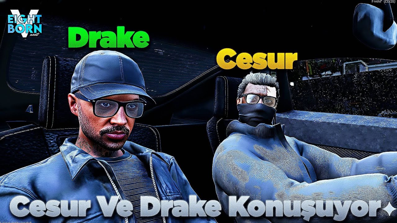 Cesur Ve Drake Berkayın Gasp Edilmesi Hakkında Konuşuyor Eightborn Next @Alwarizz