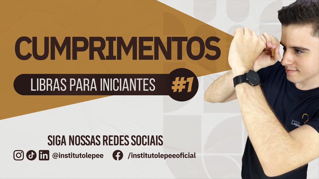 CUMPRIMENTOS EM LIBRAS | LIBRAS PARA INICIANTES #1