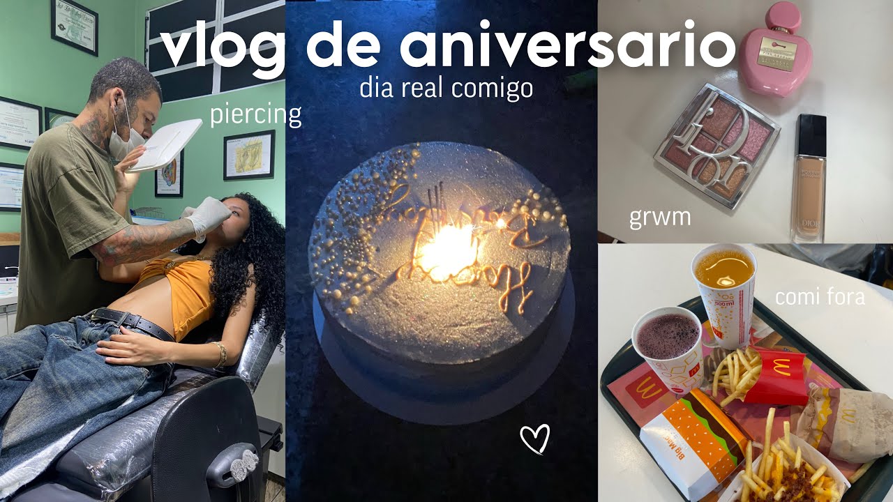 VLOG de aniversario: fiz 18 anos, piercing novo, grwm, presentes & bolo⭐️💗