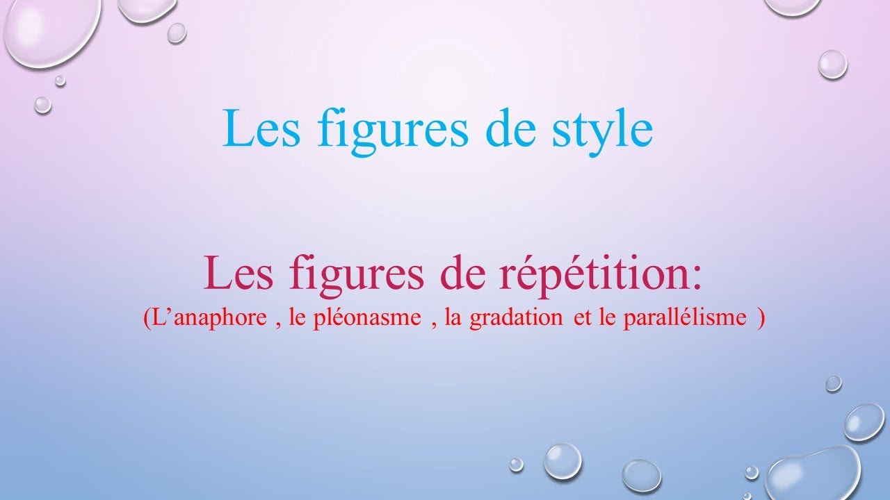 Les figures de style (partie 4): Les répétitions  #figure #style #répétitions