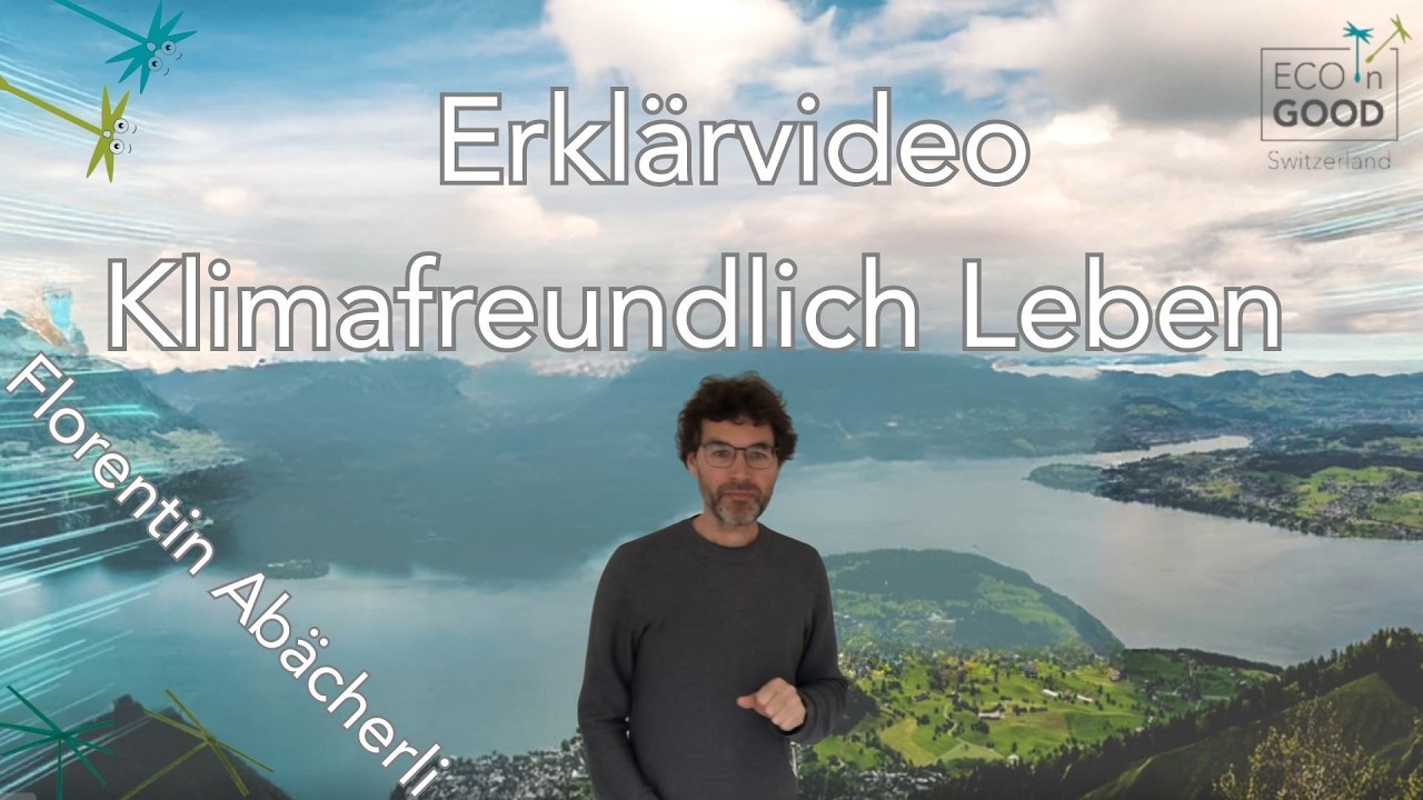 Klimafreundlich Leben &ndash; Erkl&auml;rvideo