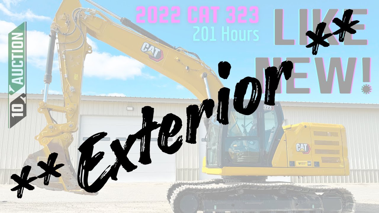 * Exterior * Outside *  CATERPILLAR 323 (2022)  10X AUCTION  AuctionTime/MachineryTrader