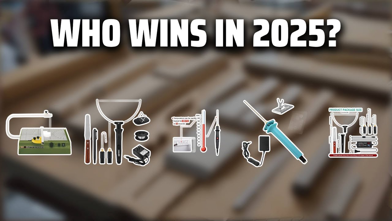 The Top 5 Best Hot Wire Foam Cutter in 2025 - Must Watch Before Buying!