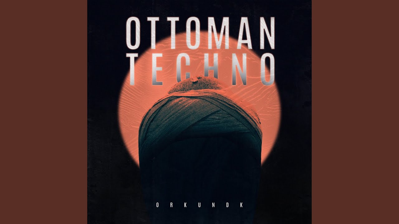 Ottoman Techno (Instrumental)