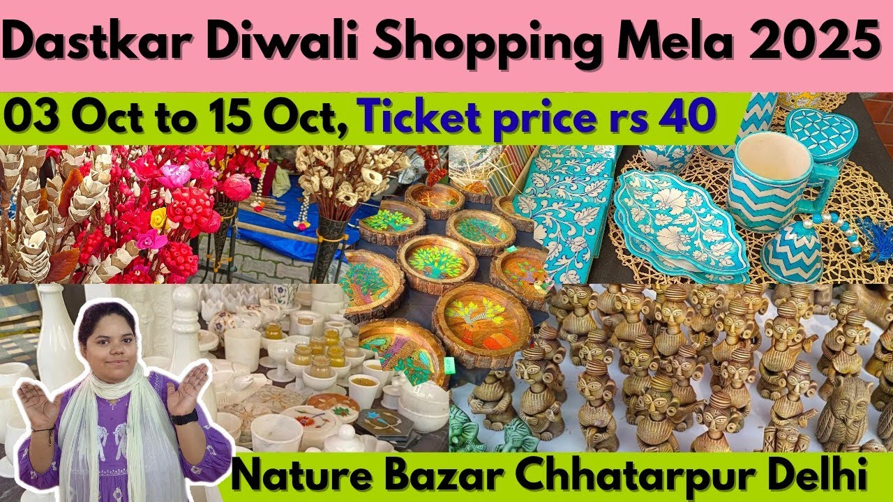 Nature Bazar Dastkar 2025 / Diwali Mela Delhi / Festival OF Lights art Diwali Mela Chhatarpur /   