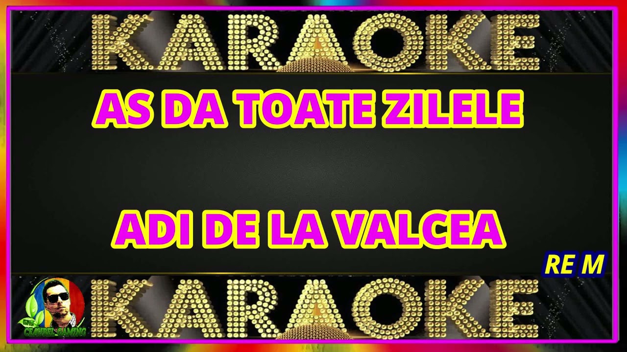 AS DA TOATE ZILELE KARAOKE