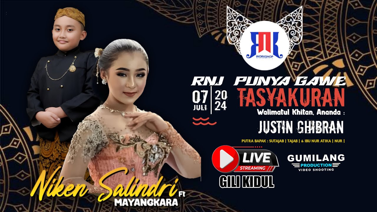 🔴LIVE NIKEN SALINDRI - RNJ PUNYA GAWE - KHITANAN JUSTIN GHIBRAN - SIRAHAN PATI