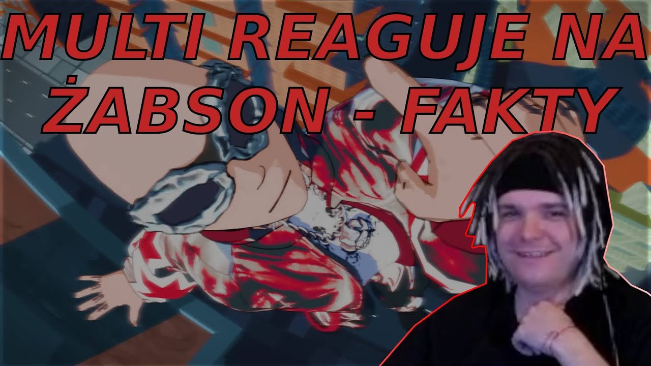 MULTI REAGUJE NA Żabson - FAKTY (feat. Oki, Pezet, Młody West, god.wifi)