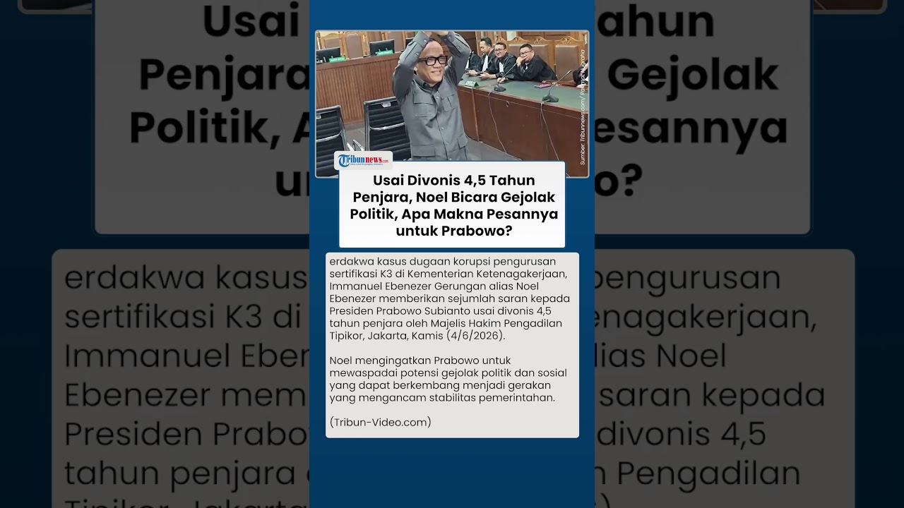 Noel Buka Suara soal Gejolak Politik setelah Divonis 4,5 Tahun, Pesannya untuk Prabowo Jadi Sorotan