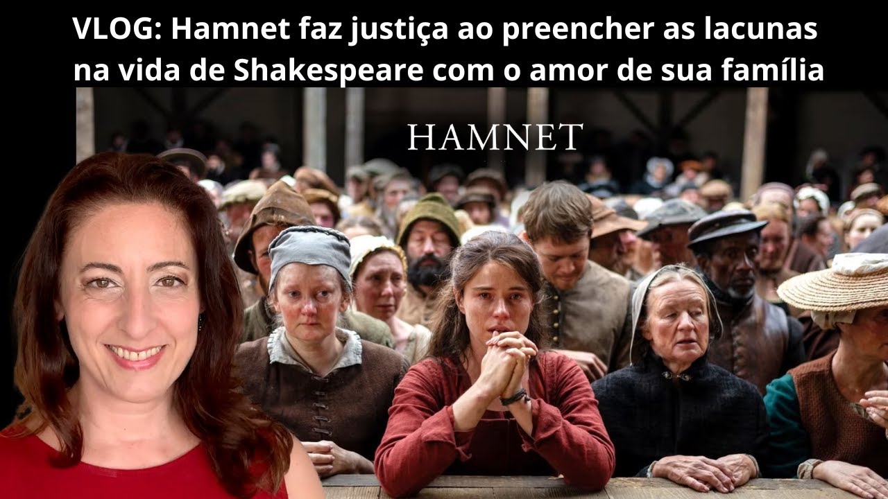 VLOG: Hamnet faz justiça ao preencher as lacunas na vida de Shakespeare com sua esposa e família