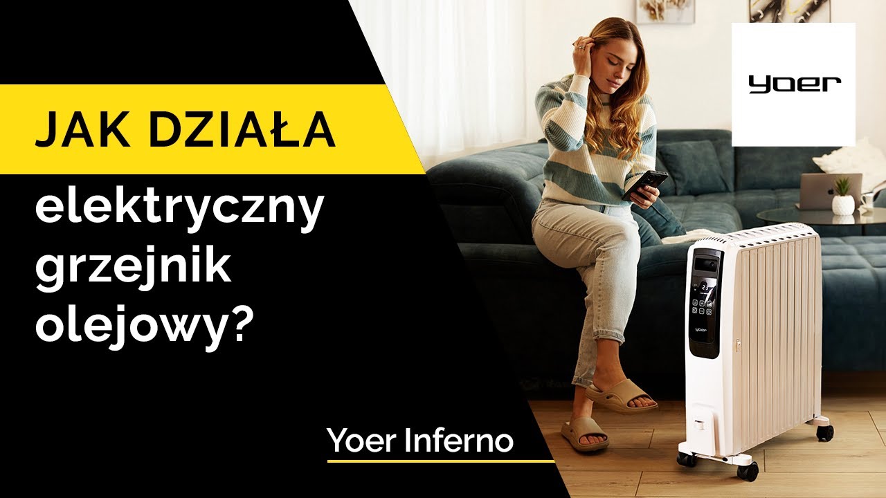 Jak działa elektryczny grzejnik olejowy? Jaki grzejnik elektryczny wybrać? Yoer Inferno OFR1025
