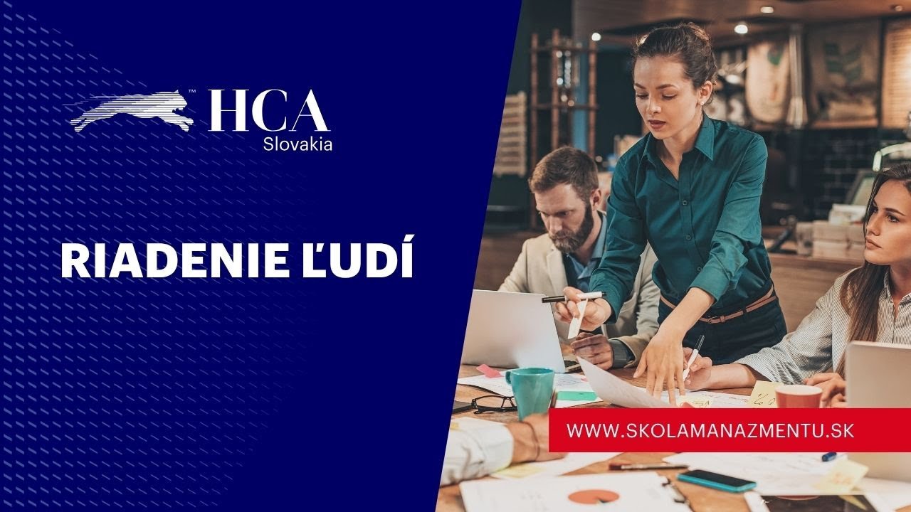 Riadenie ľud&iacute; | HCA Slovakia