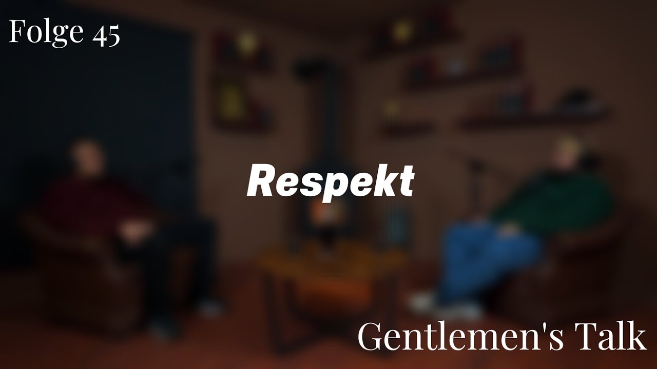 Wie sich Respekt wirklich zeigt🎩🎙️ | Folge #45 |  Illay & Mustafa