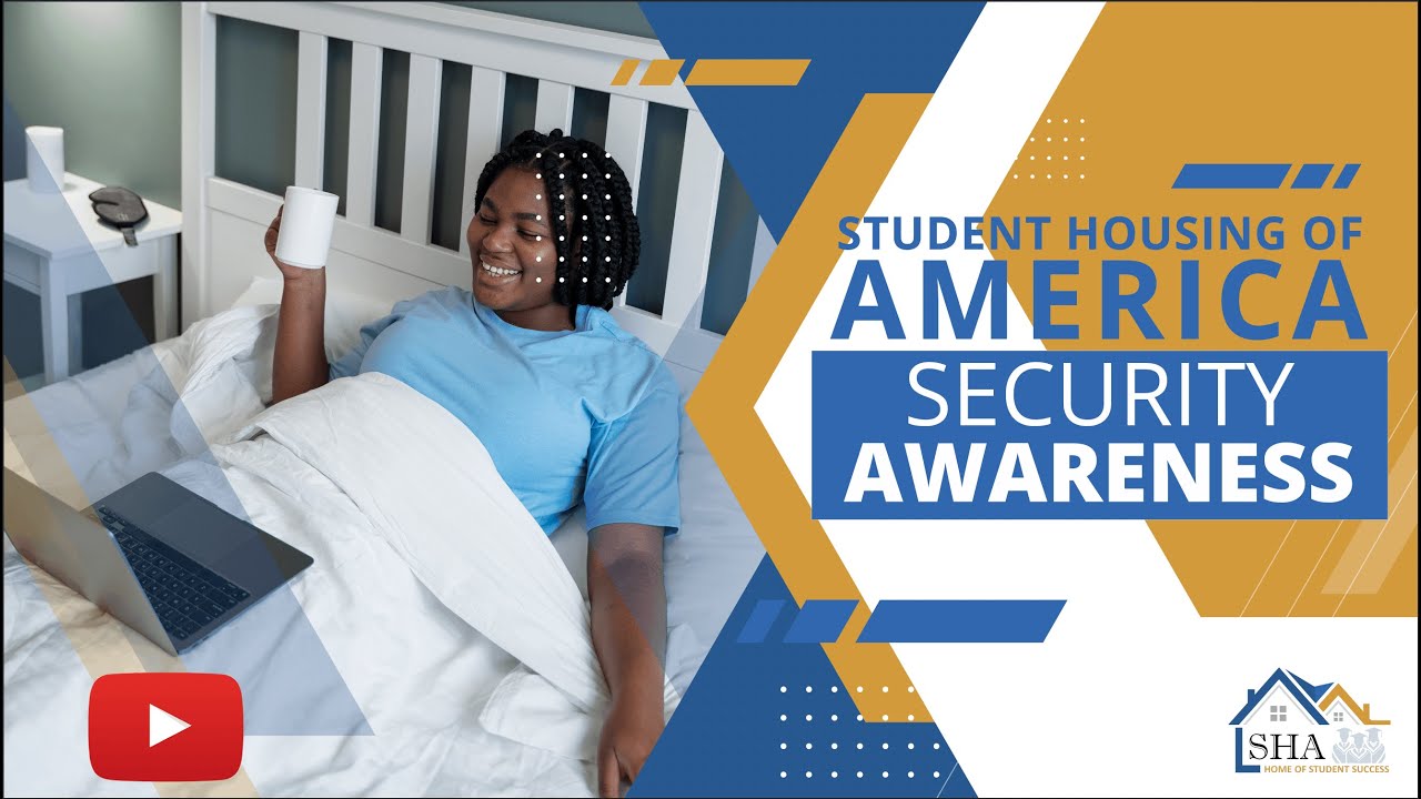 Student Housing of America Security Awareness