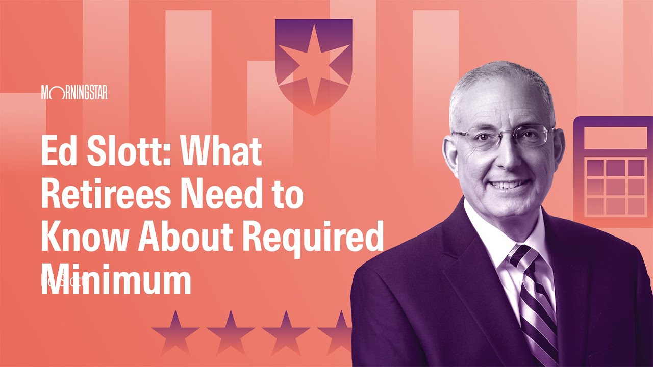 Ed Slott: What Retirees Need to Know About Required Minimum Distributions