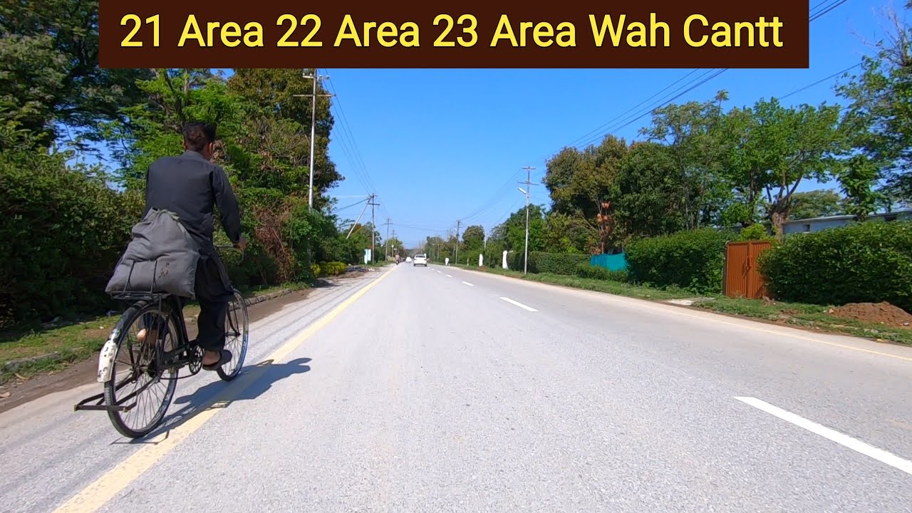 21 Area 22 Area 23 Area Wah Cantt | Wah Cantt City | Wah Cantt Pakistan