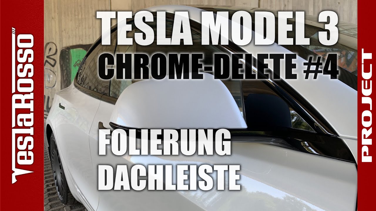 Tesla Model 3 Folierung Dachleiste schwarz wrap - PROJECT CHROME DELETE #4